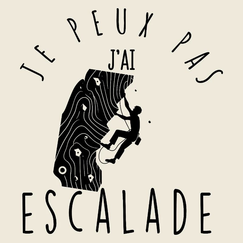 Je peux pas, j'ai escalade.