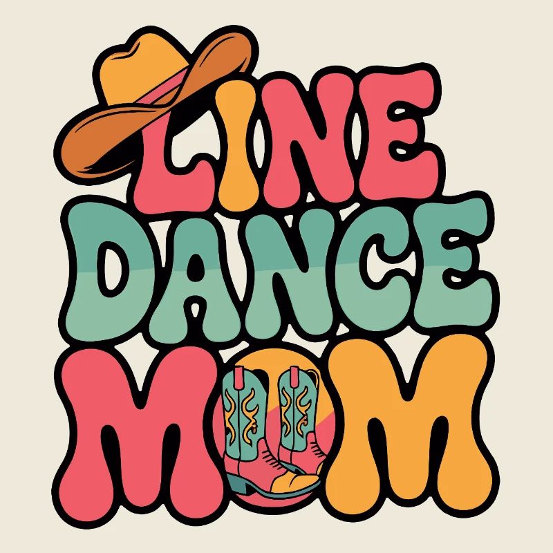 Line Dance Mom Line Dance Mom Gift