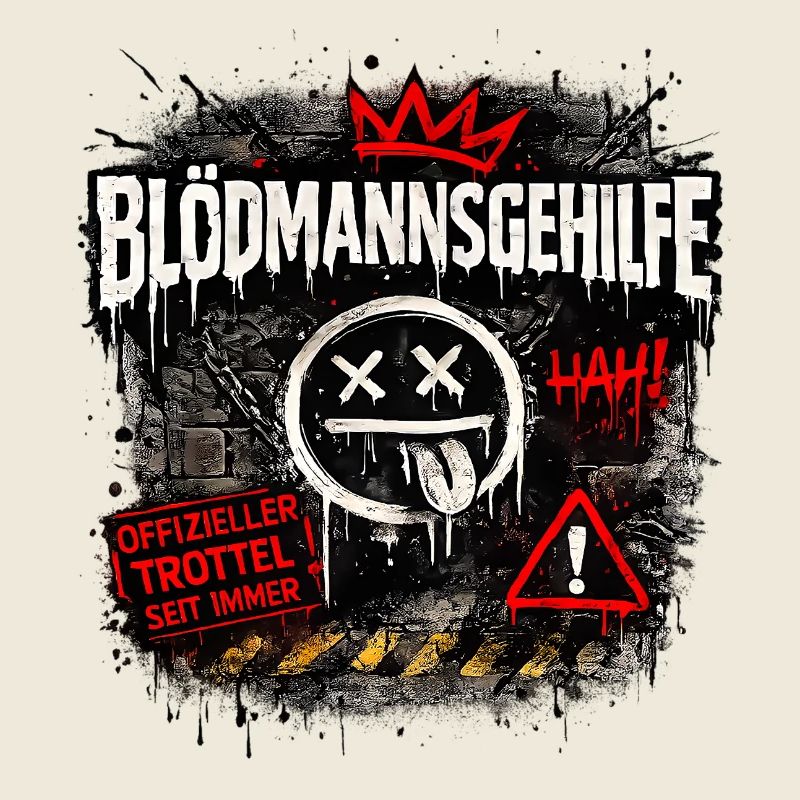Assistant to the Certified Fool „BLÖDMANNSGEHILFE“