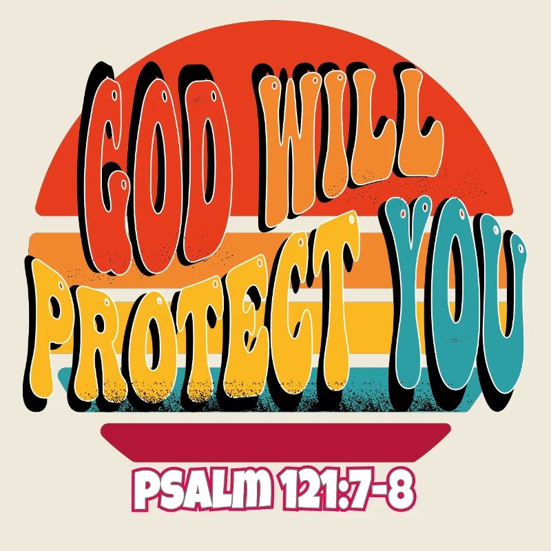 God Will Protect You