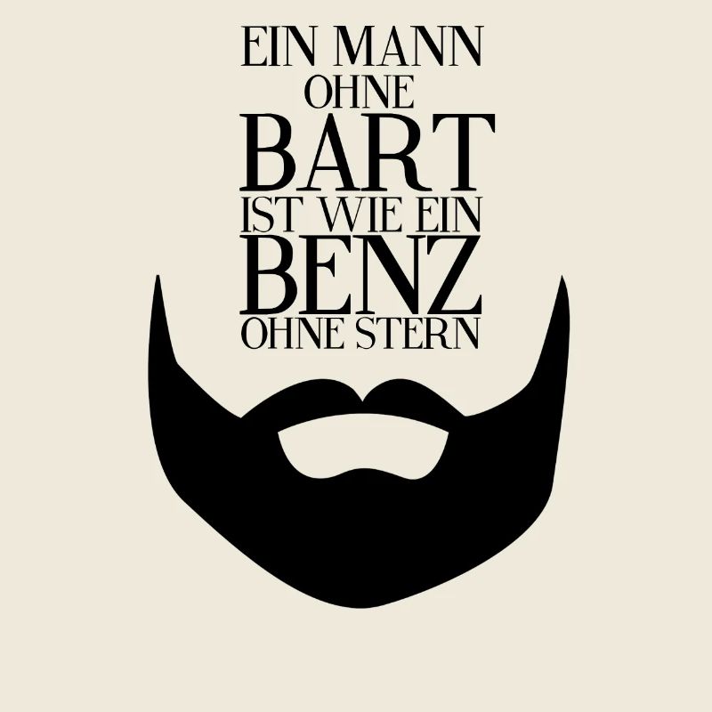 Bart, Beard - Geschenk für Männer - Spruch Bart