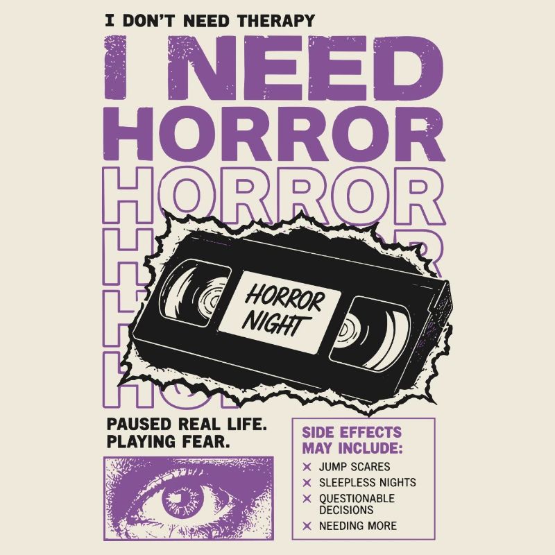 I Need Horror VHS Retro Design