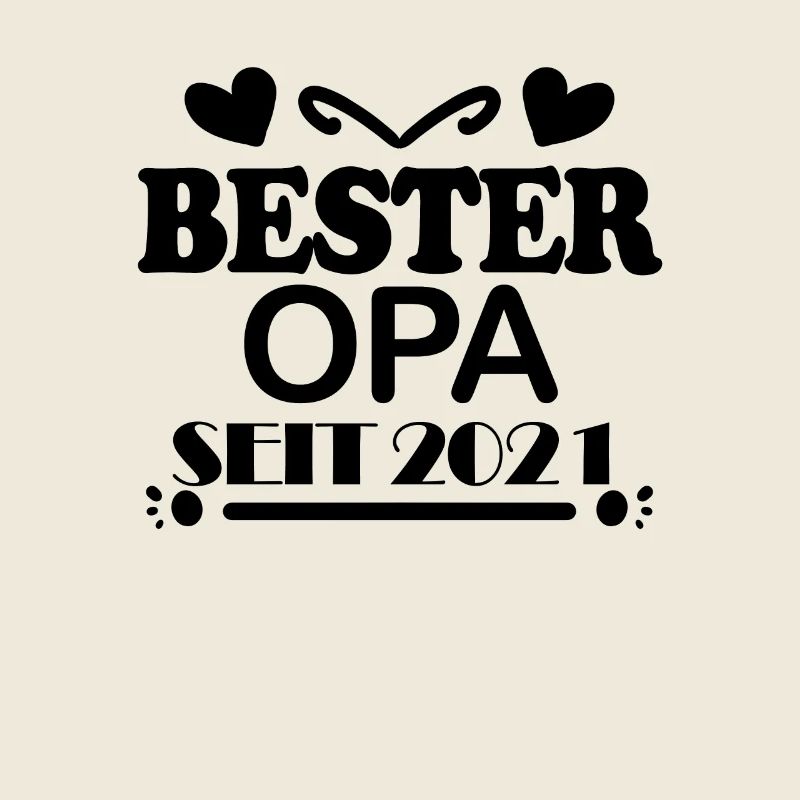 Bester Opa seit 2021