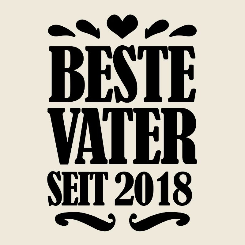 Bester Vater seit 2018