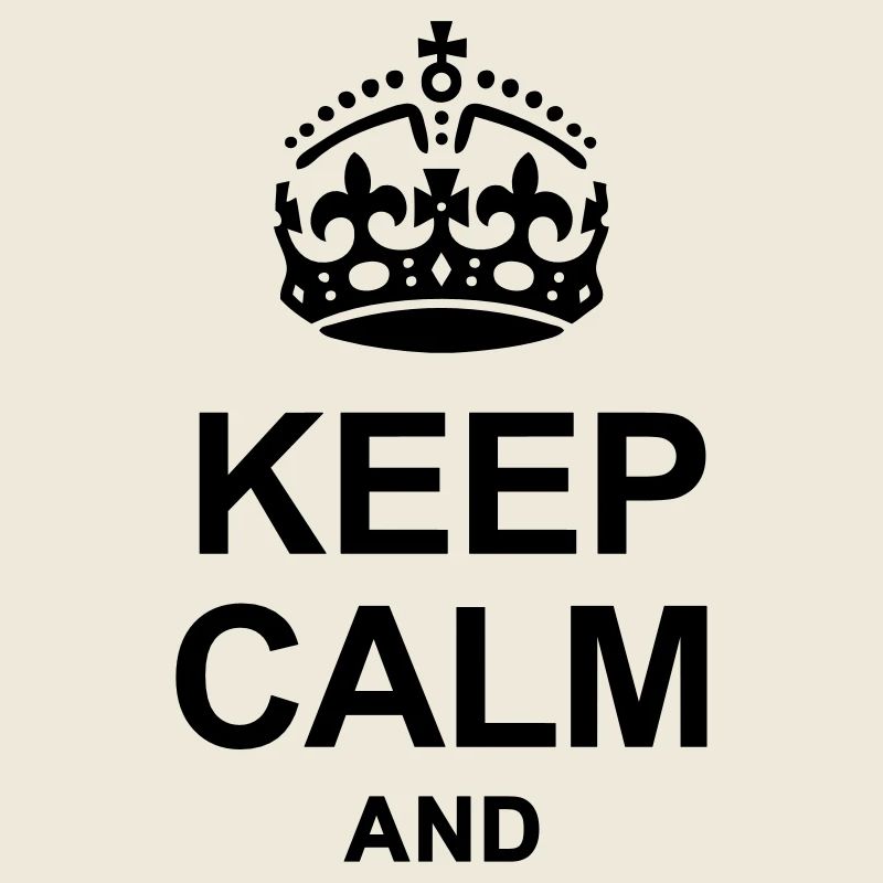 Keep Calm and write your text