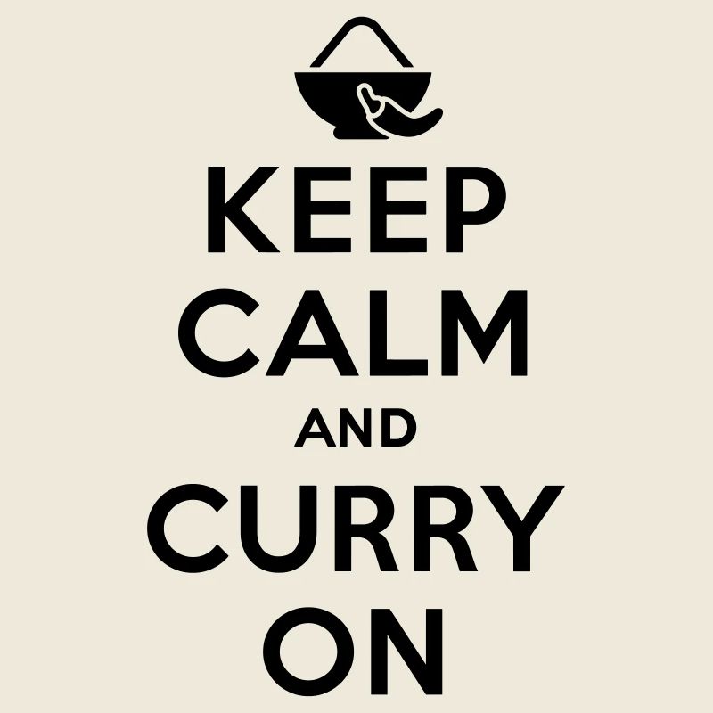 Keep calm and curry on