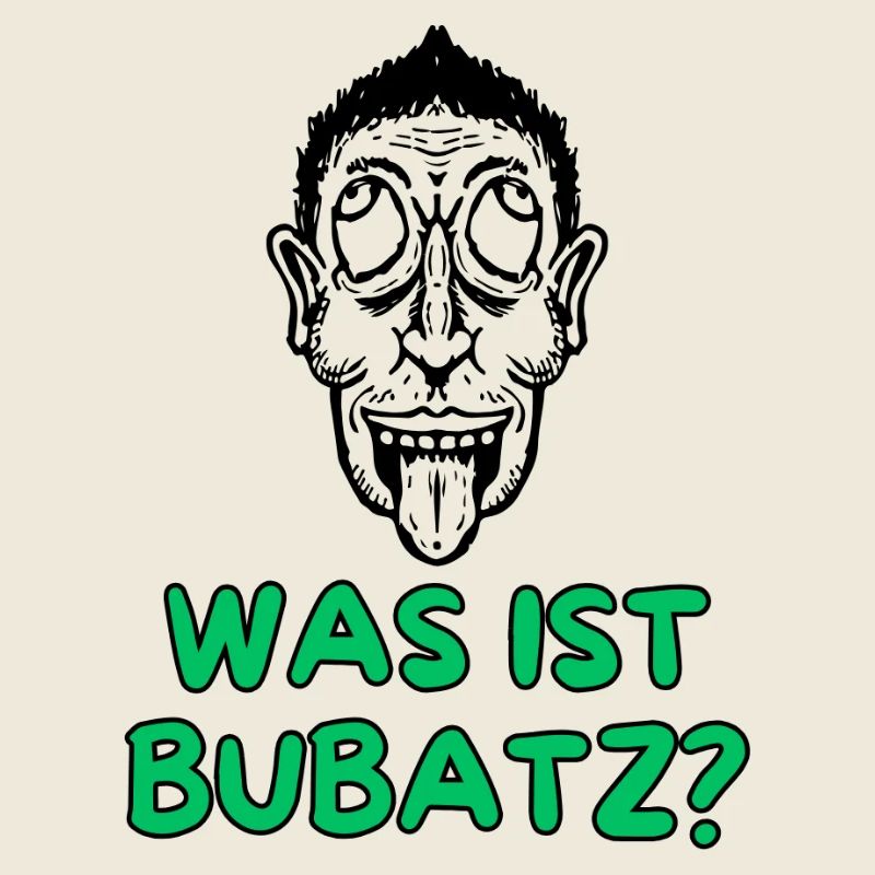 What is Bubatz ... ? (Rambo Zambo)