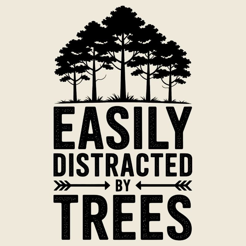 Tree Sayings Tree Funny Trees Gift