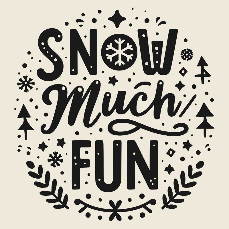 Snow Much Fun