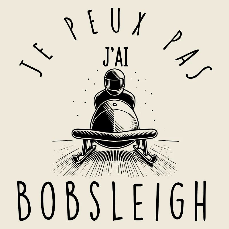 Je peux pas, j'ai Bobsleigh