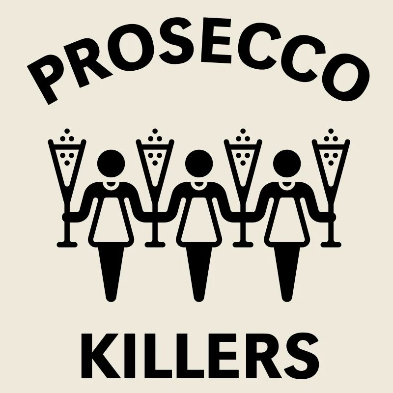 Prosecco Killers (Mädelsabend)