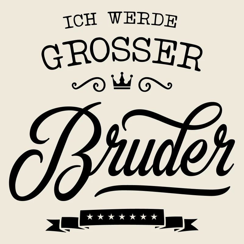 ich werde grosser bruder