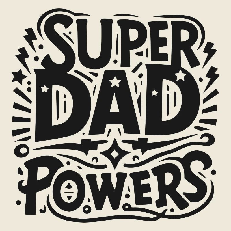 Super Dad Powers