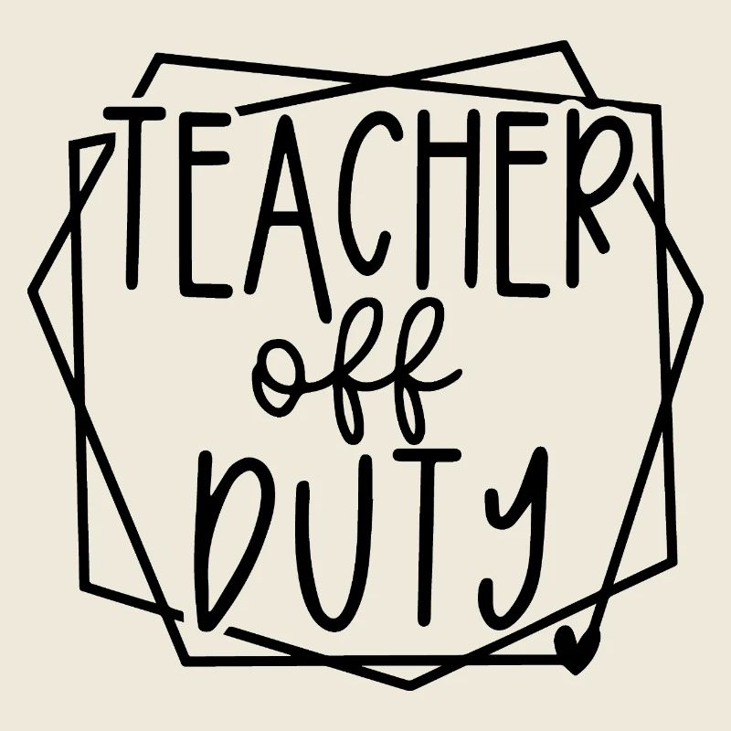 Enseignant hors service Fun Relaxation Time Design