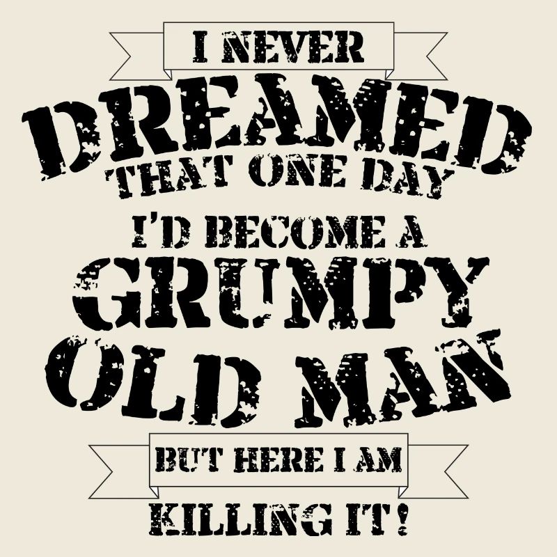 Grumpy Old Man