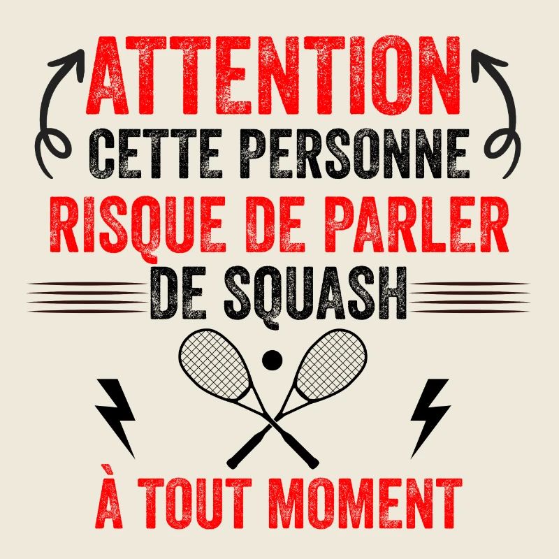 Squash idée cadeau Squash Attention SQUASH