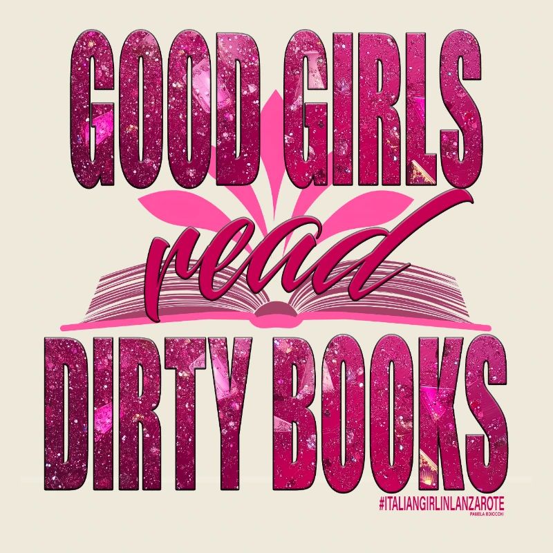 GUTE MÄDCHEN LESEN SCHMUTZIGE BÜCHER