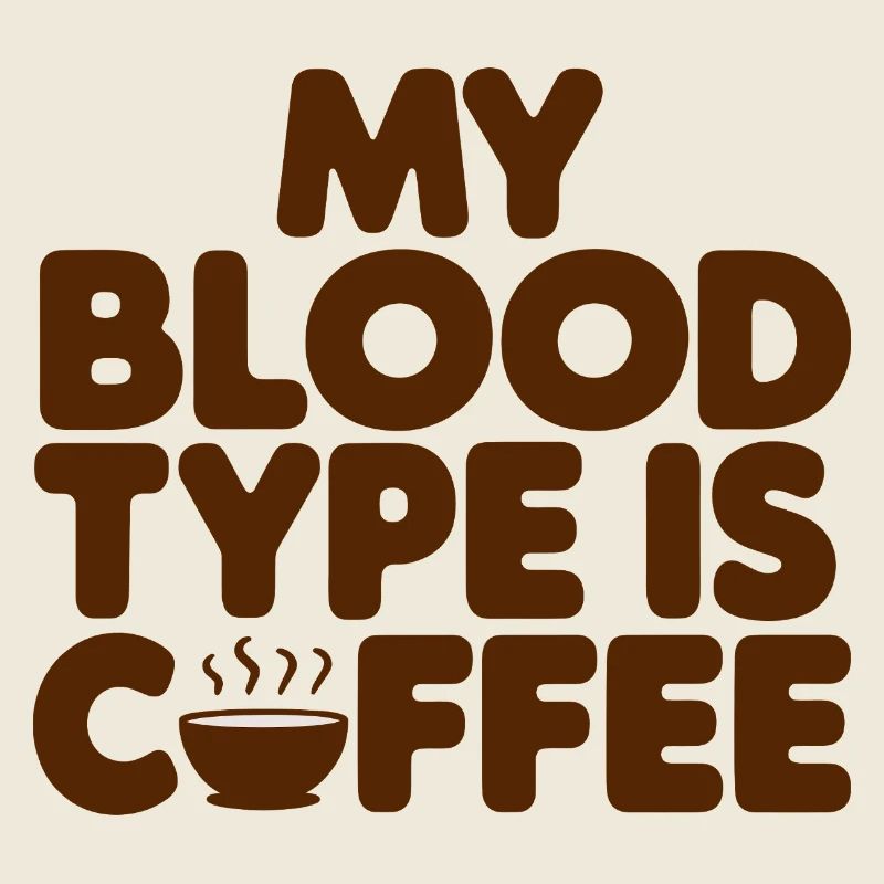 Mon groupe sanguin est Café