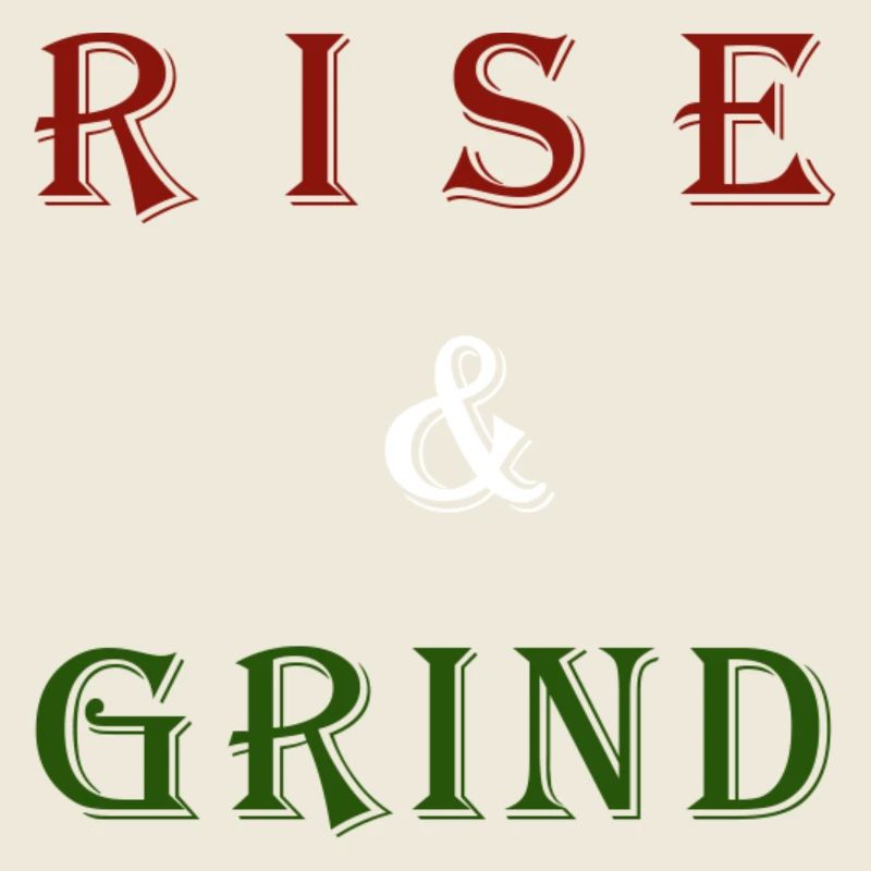 Conception de motivation Rising & Grinding