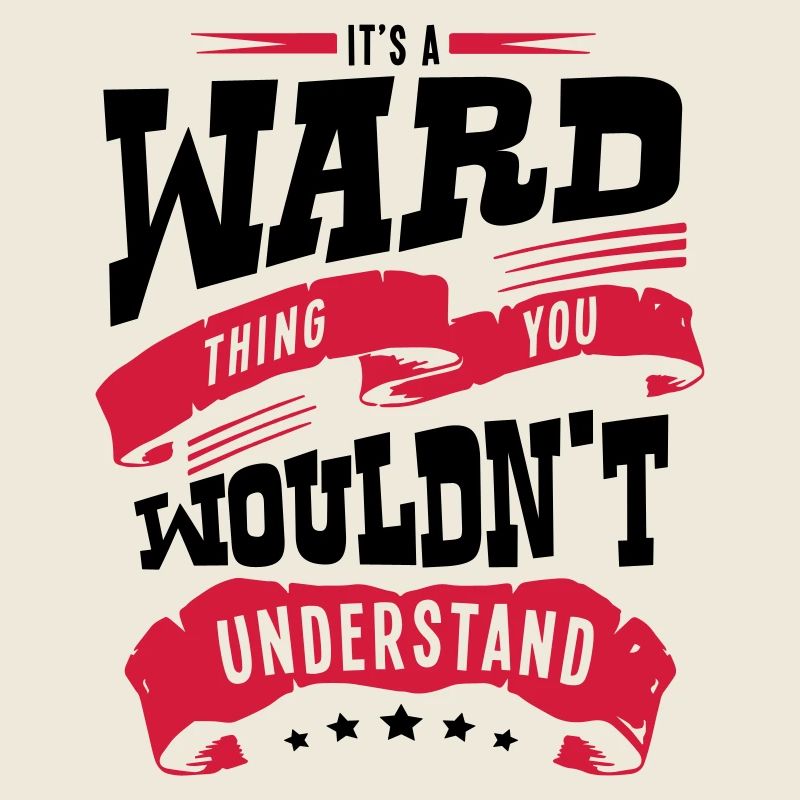 ward name thing you wouldnt understand