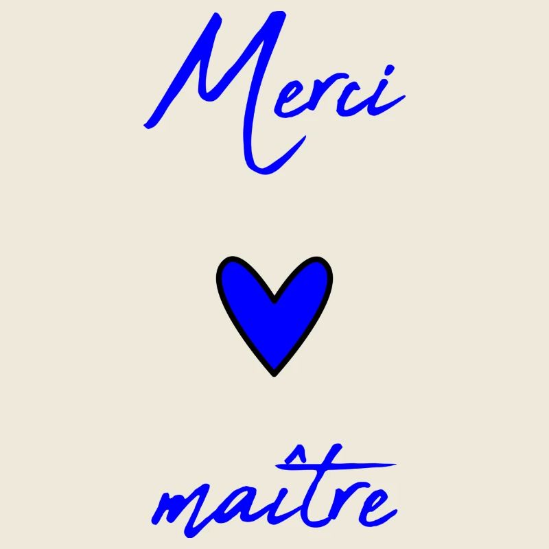 MAITRE. MAÎTRESSE. MERCI. MERCI MAÎTRESSE
