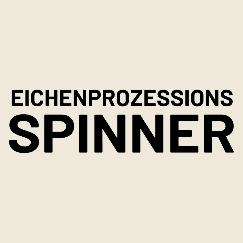 Lustiger Spruch Eichenprozessionsspinner witzig