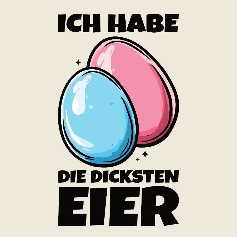 Eier Dicke Eier Ostern Spruch Ostereier