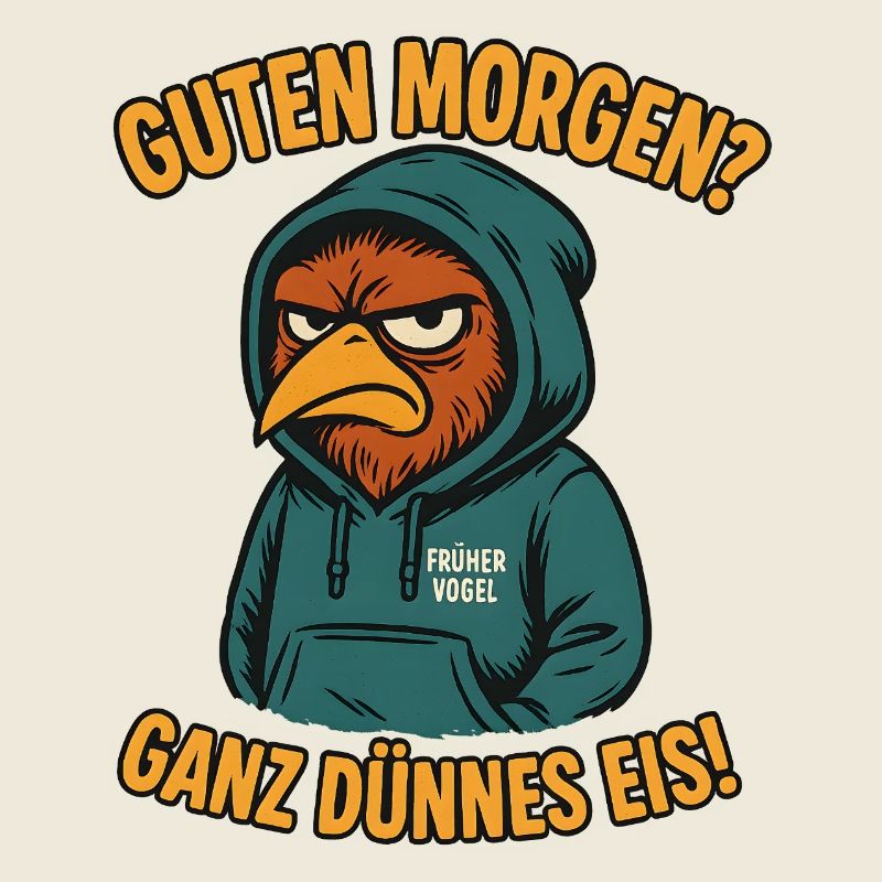 Early Bird Very Thin Office Saying