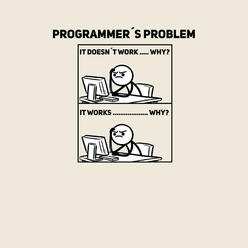 Programmer Humor – Sometimes it doesn't work out Shir