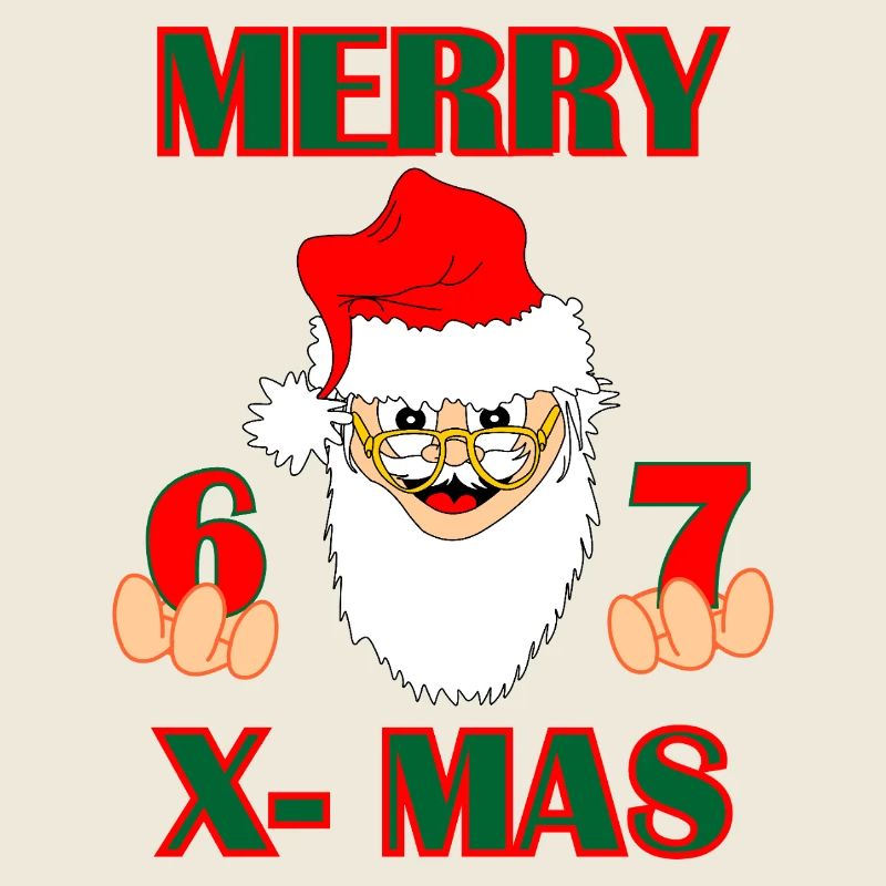 Santa 6–7 Vibes – MERRY X-MAS (Inspired by