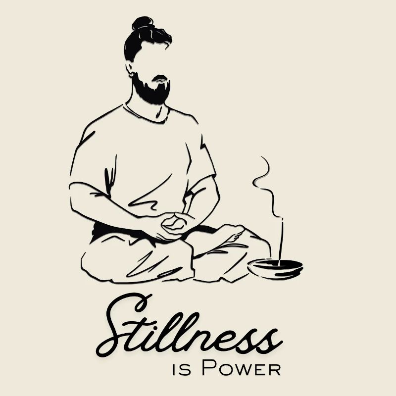 Stillness is Power