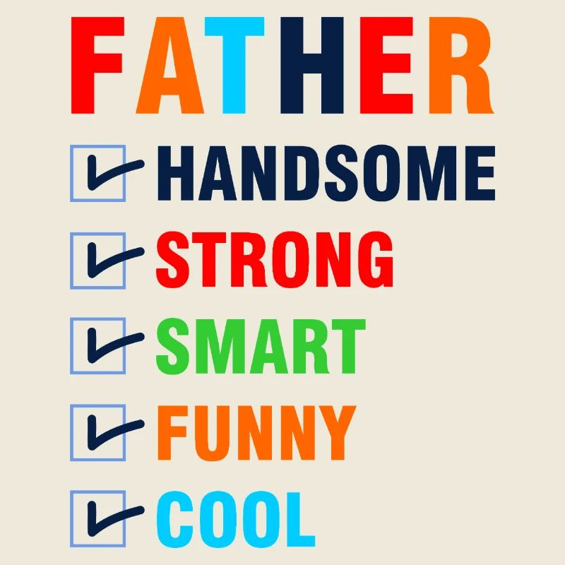 Best Dad Handsome Strong Funny Shirt