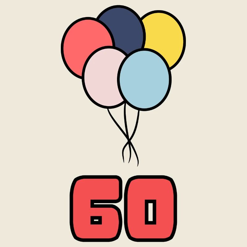 60. 60 YEARS. 60TH ANNIVERSARY. BIRTHDAY 60 YEARS.