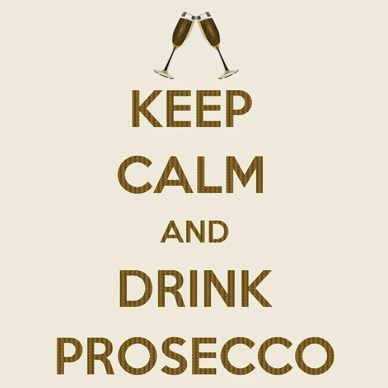 KEEP CALM AND DRINK PROSECCO Geschenk Junggesellen