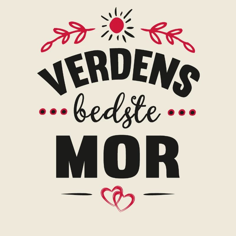Die beste Mutter der Welt sagt Spaß-Zitat-Geschenk-Hemd
