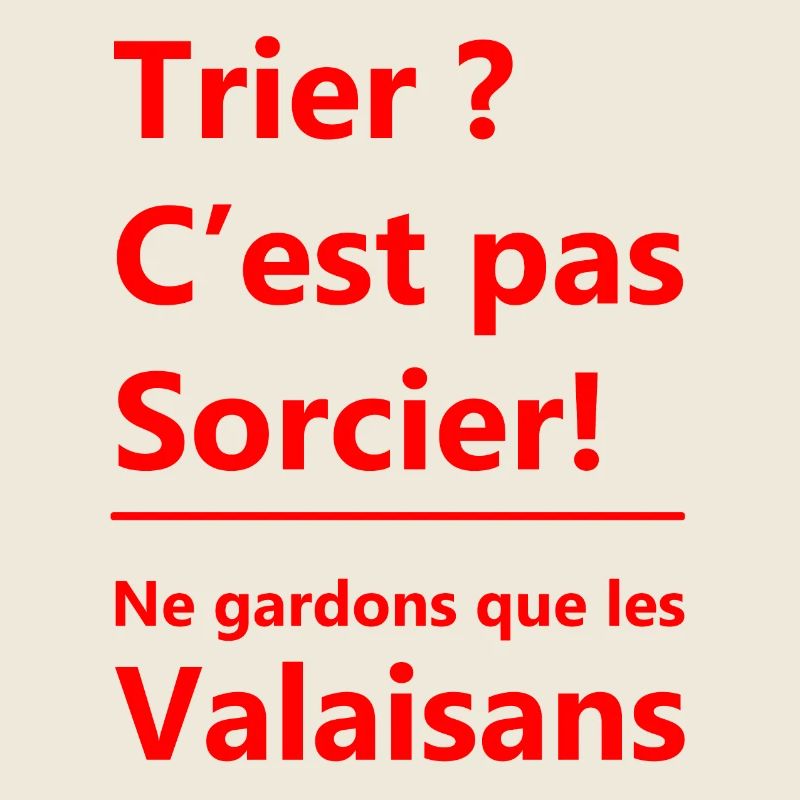 Trier c'est pas sorcier !