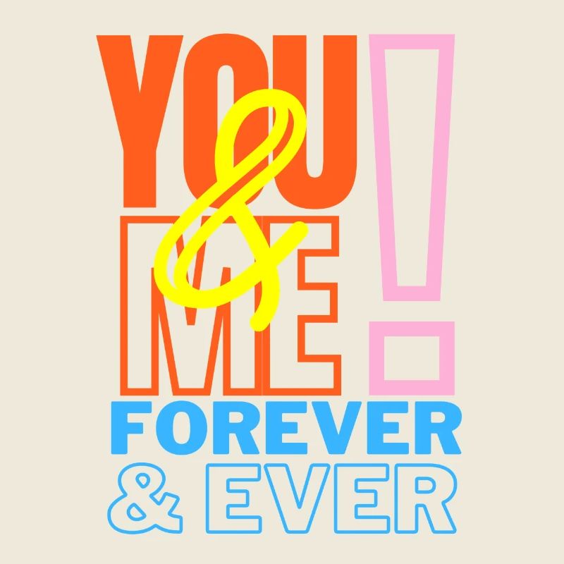 Déclaration d’amour You & Me Forever