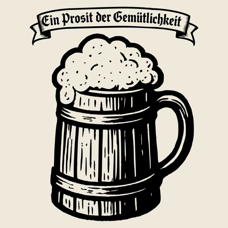 Ein Prosit der Gemütlichkeit