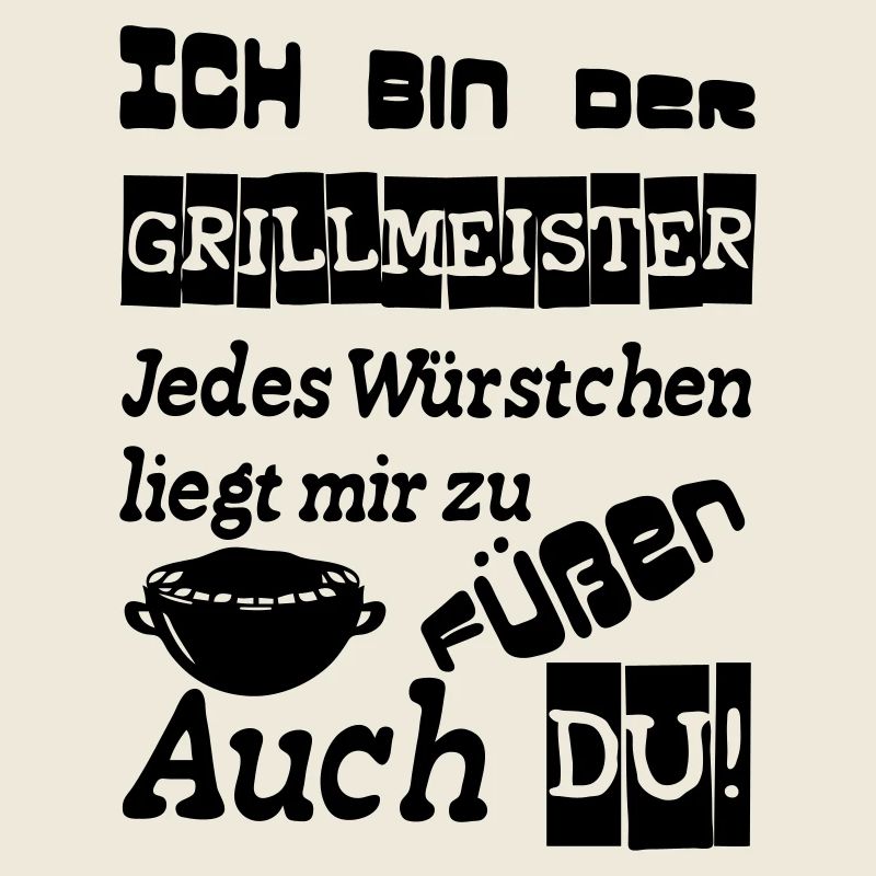 Grillmeister Spruch Grill grillen Geschenk Spruch