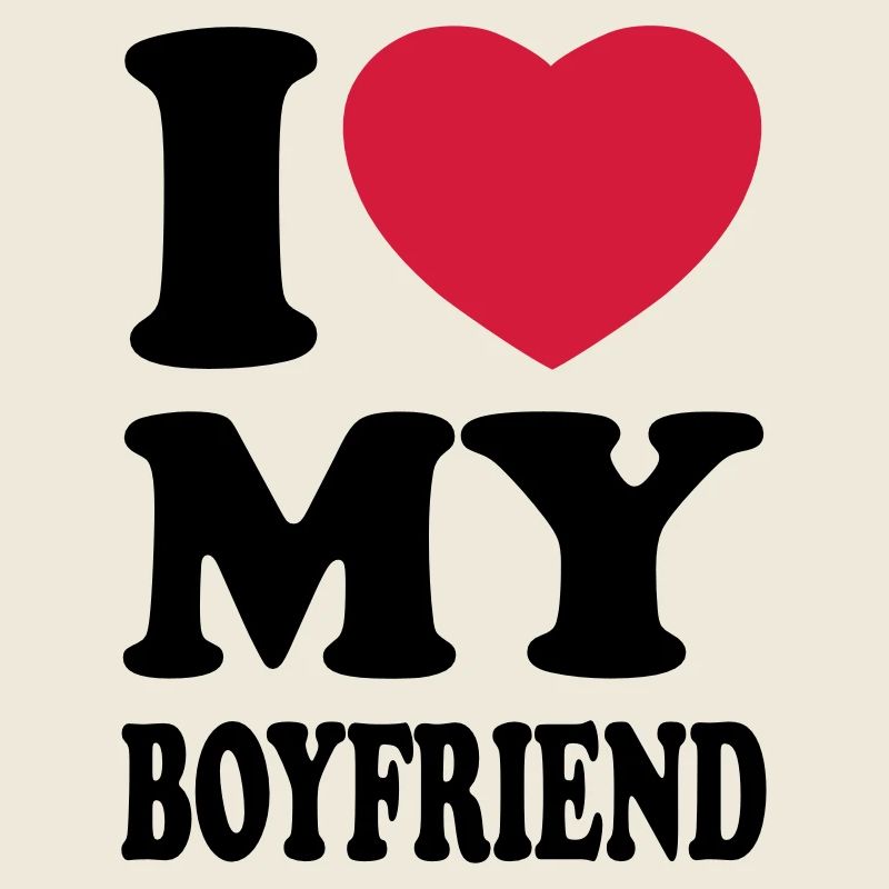 I love my boyfriend