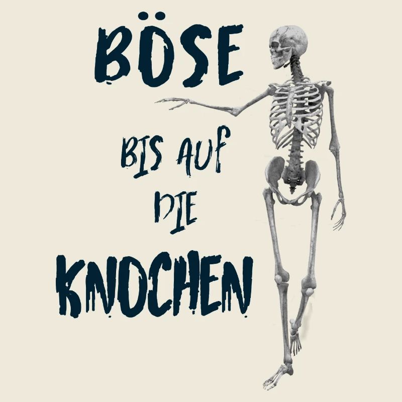 Böse bis auf die Knochen