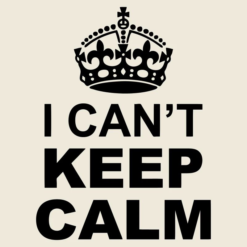 I Can't Keep Calm and "Your Personal Message"