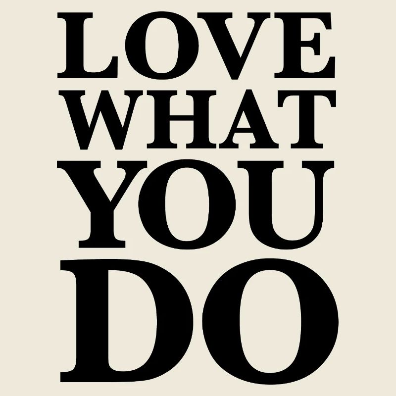 Aimez ce que vous faites - Déclaration de motivation Noir