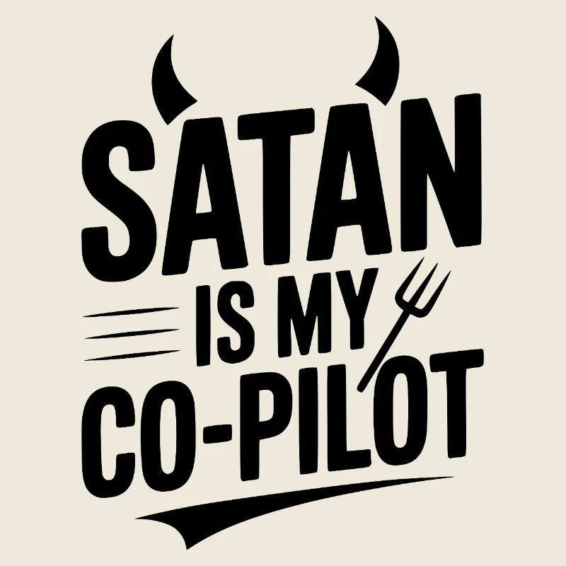 Satan ist mein Co-Pilot