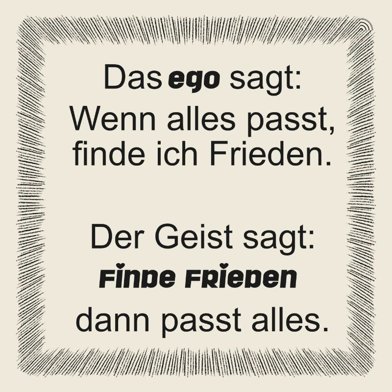 Ego vs Frieden
