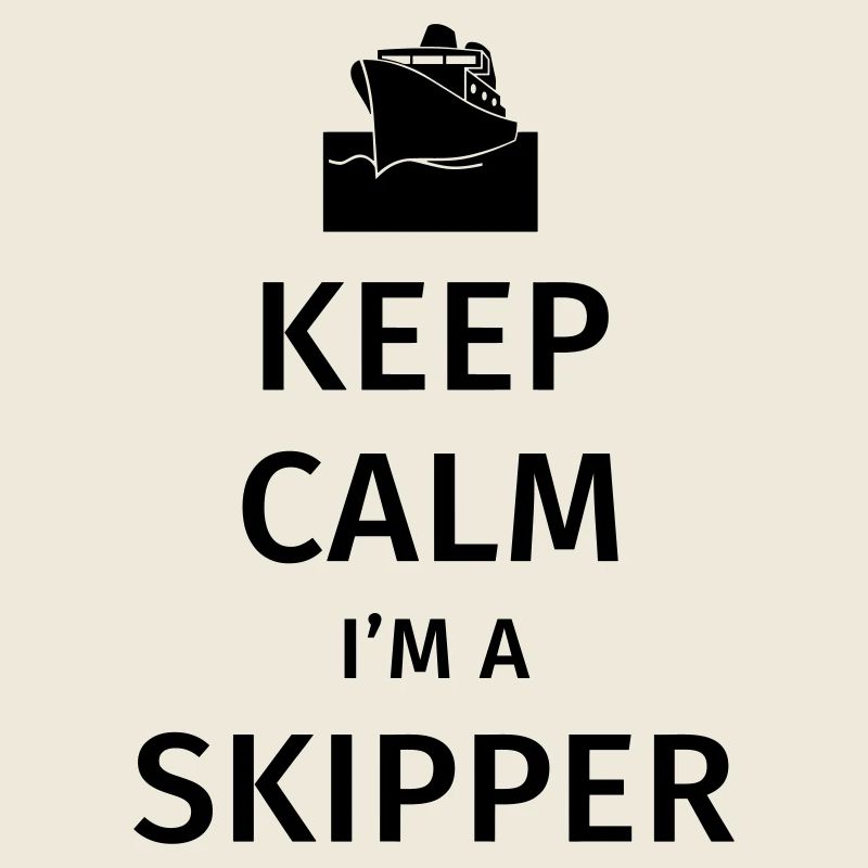 Keep Calm I'm a Skipper
