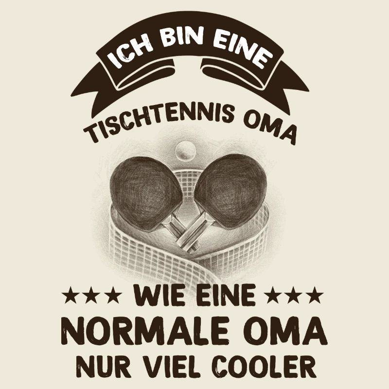 Ich bin eine Tischtennis Oma