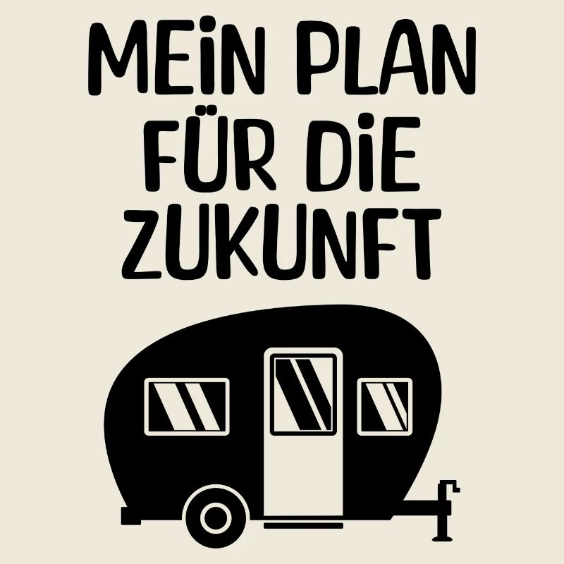 Ferien Statement Wohnwagen Camping Camper Chillen