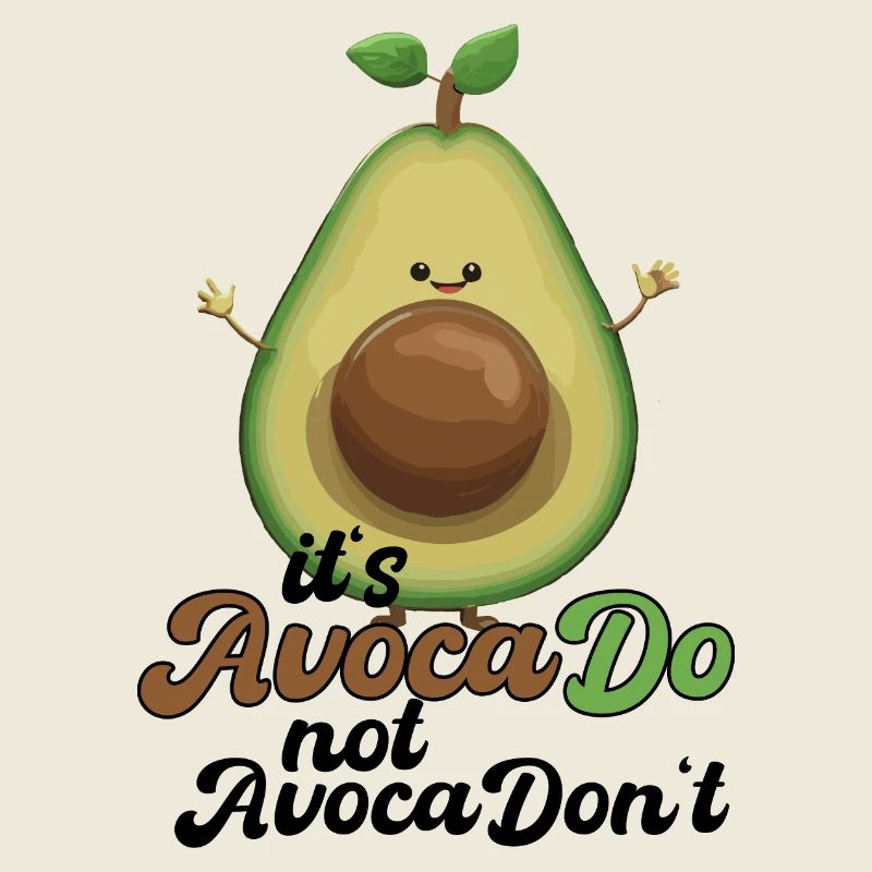 Avocado Funny Positive Optimism Gift