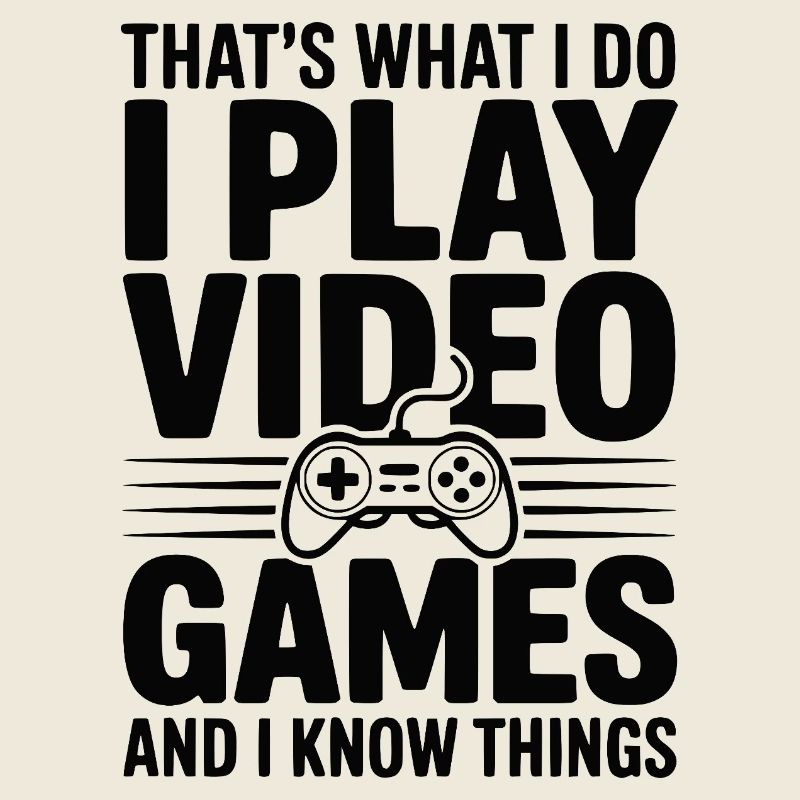 C’est ce que je fais, je joue aux jeux vidéo
